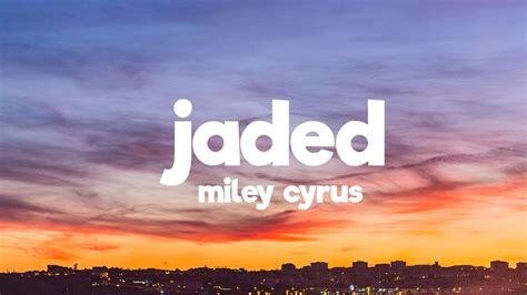🎶 Miley Cyrus - Jaded (Lyrics)🔥 Help us reach 500,000 subscribers!🔔 Subscribe and turn on notifications to stay updated with new uploads.👍🏽 Please leave... 